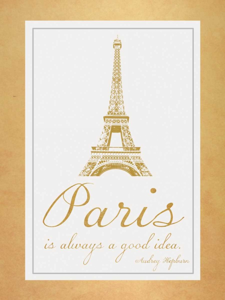 Wall Art Painting id:75851, Name: Paris Quote 2 Gold, Artist: Gibbons, Lauren