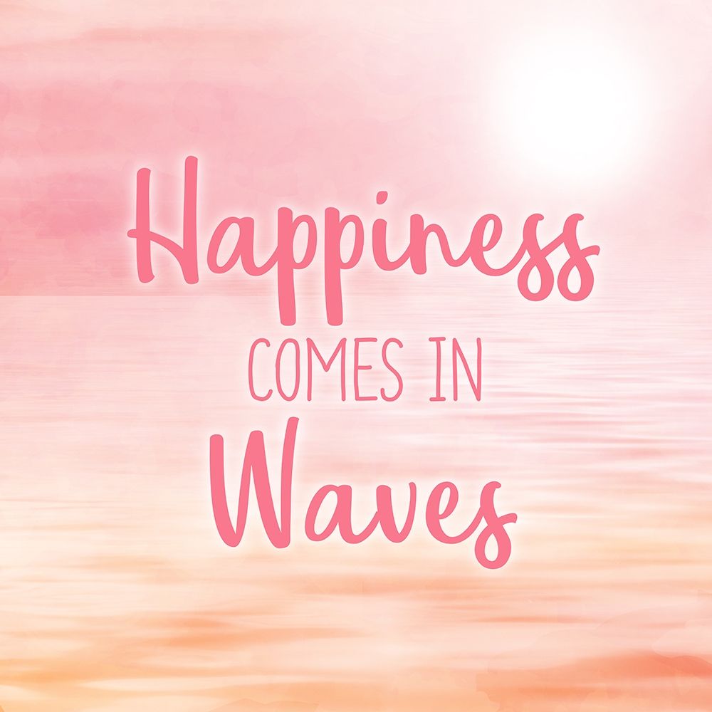 Wall Art Painting id:241254, Name: Happiness comes in Waves, Artist: Allen, Kimberly