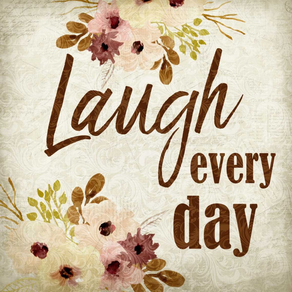 Wall Art Painting id:152423, Name: Laugh every Day, Artist: Allen, Kimberly