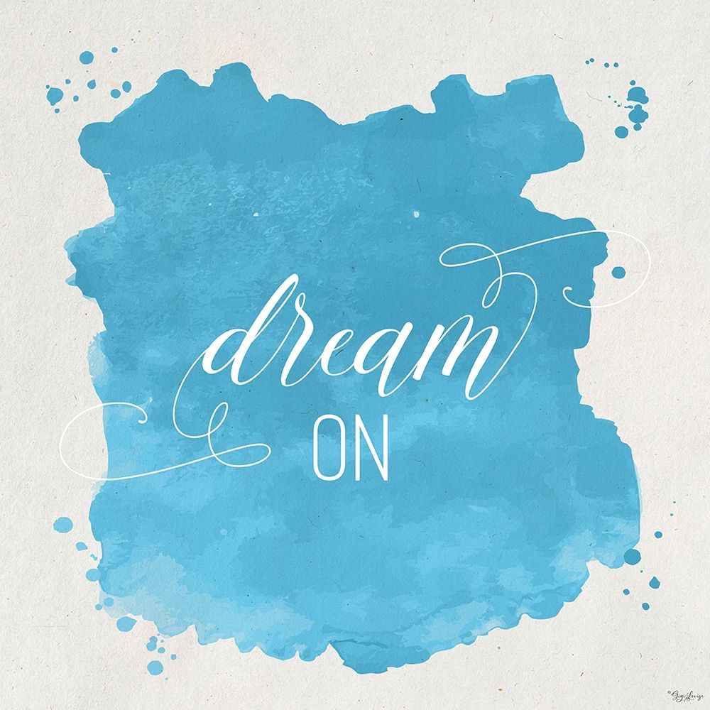 Wall Art Painting id:300099, Name: Dream On, Artist: Louise, Gigi