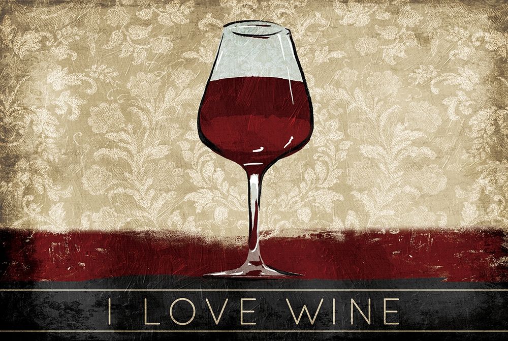 Wall Art Painting id:224578, Name: I Love Wine, Artist: OnRei