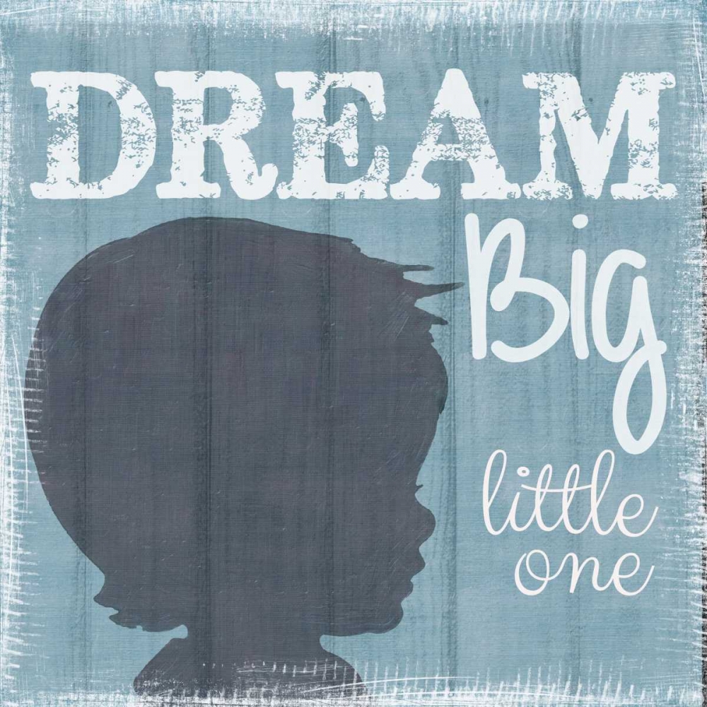 Wall Art Painting id:138754, Name: Dream Big Little One Boy, Artist: Greene, Taylor