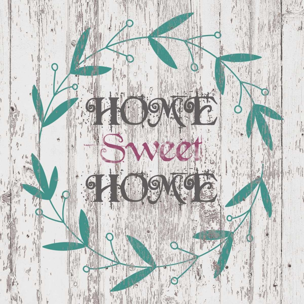 Wall Art Painting id:126075, Name: Home Sweet Home, Artist: Brown, Victoria