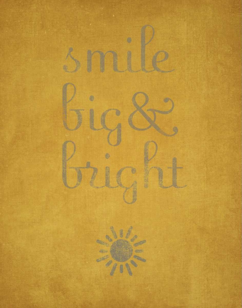 Wall Art Painting id:31831, Name: Smile Big and Bright, Artist: SD Graphics Studio