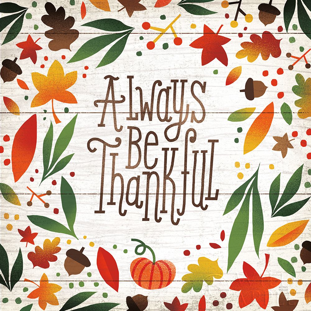 Wall Art Painting id:252432, Name: Harvest Time Always Be Thankful Shiplap Sq, Artist: Mullan, Michael