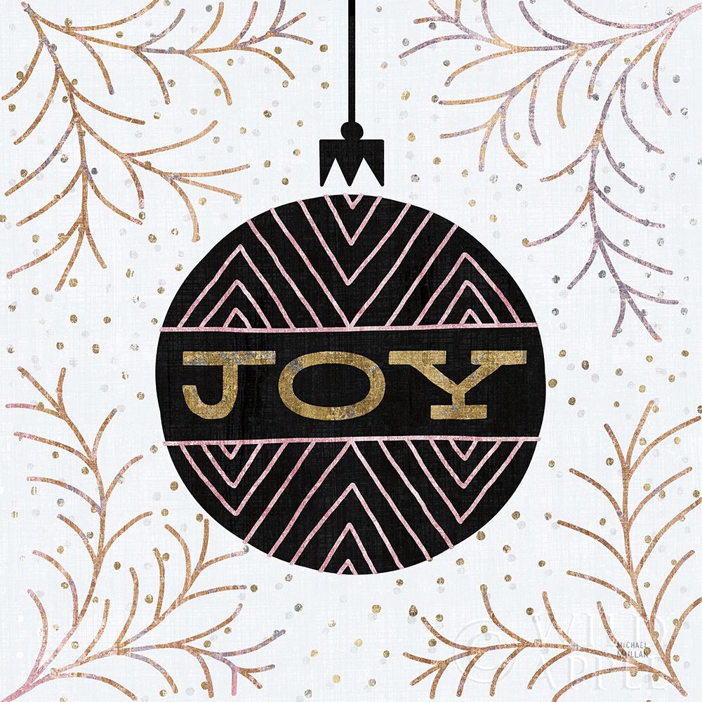 Wall Art Painting id:390908, Name: Jolly Holiday Ornaments Joy Metallic, Artist: Mullan, Michael