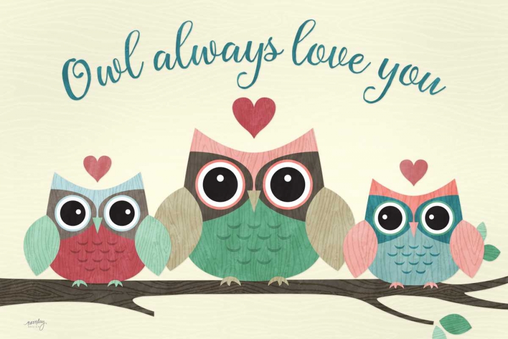Wall Art Painting id:154655, Name: Owl Always Love You , Artist: Noonday Design