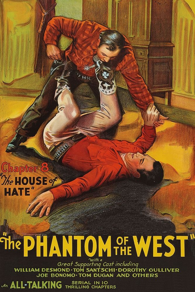 Wall Art Painting id:269787, Name: Vintage Westerns: Phantom of the West - House of hate, Artist: Unknown
