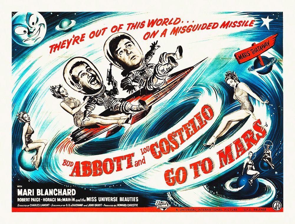 Wall Art Painting id:272274, Name: Abbott and Costello - Go To Mars, Artist: Hollywood Photo Archive