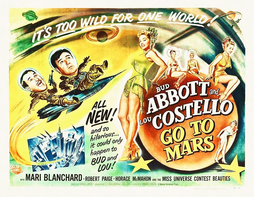 Wall Art Painting id:272276, Name: Abbott and Costello - Go To Mars, Artist: Hollywood Photo Archive