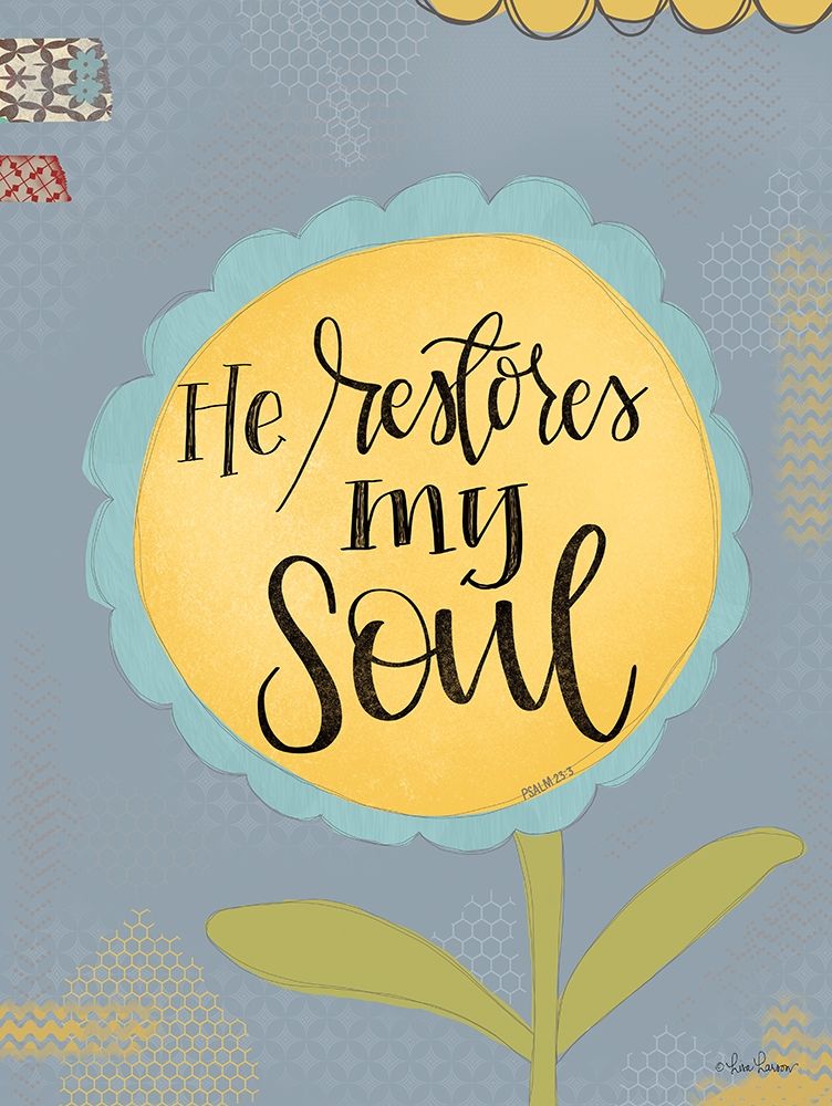 Art Print: He Restores My Soul