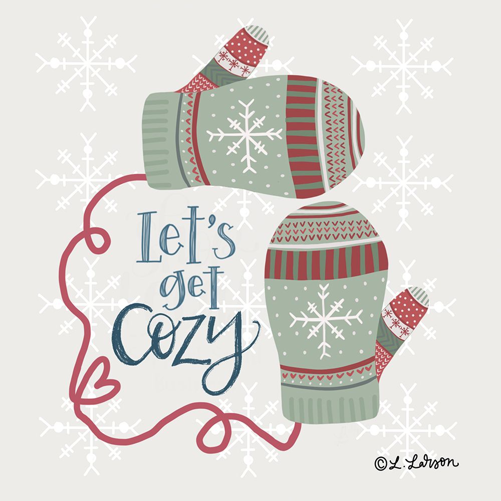 Art Print: Lets Get Cozy Mittens