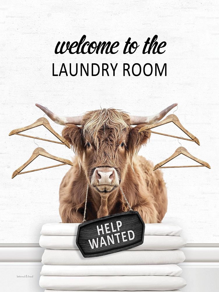 Wall Art Painting id:757081, Name: Laundry Room Highland, Artist: lettered And lined