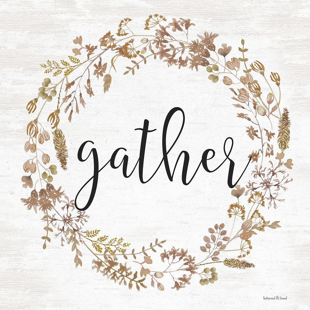 Wall Art Painting id:430812, Name: Gather Wreath, Artist: lettered And lined