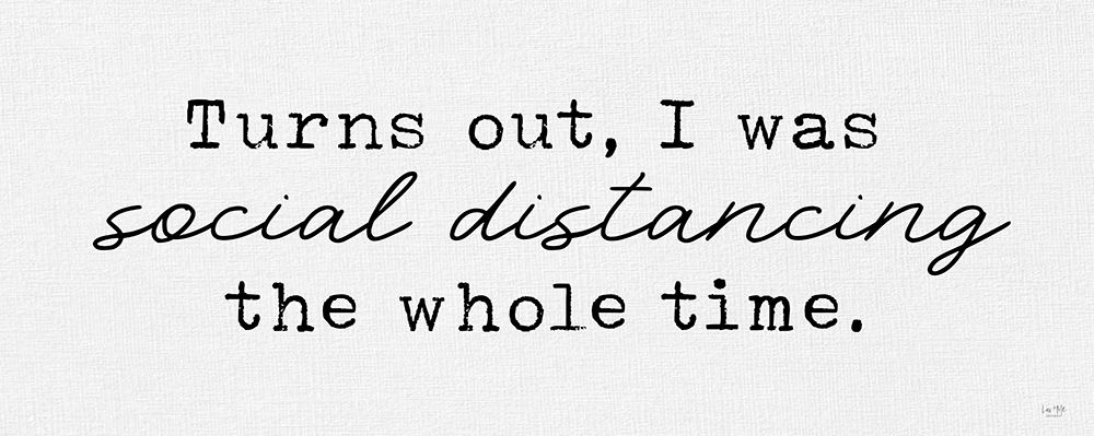 Wall Art Painting id:350286, Name: Always Social Distancing, Artist: Lux + Me Designs