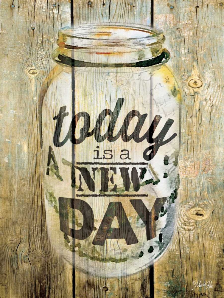 Wall Art Painting id:95867, Name: Today is a New Day, Artist: Rae, Marla