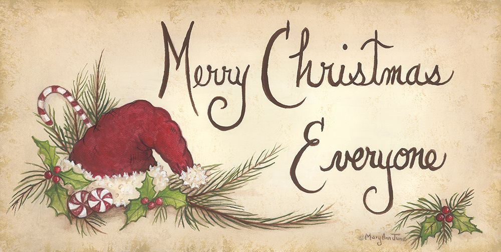 Wall Art Painting id:460596, Name: Merry Christmas Everyone, Artist: June, Mary Ann