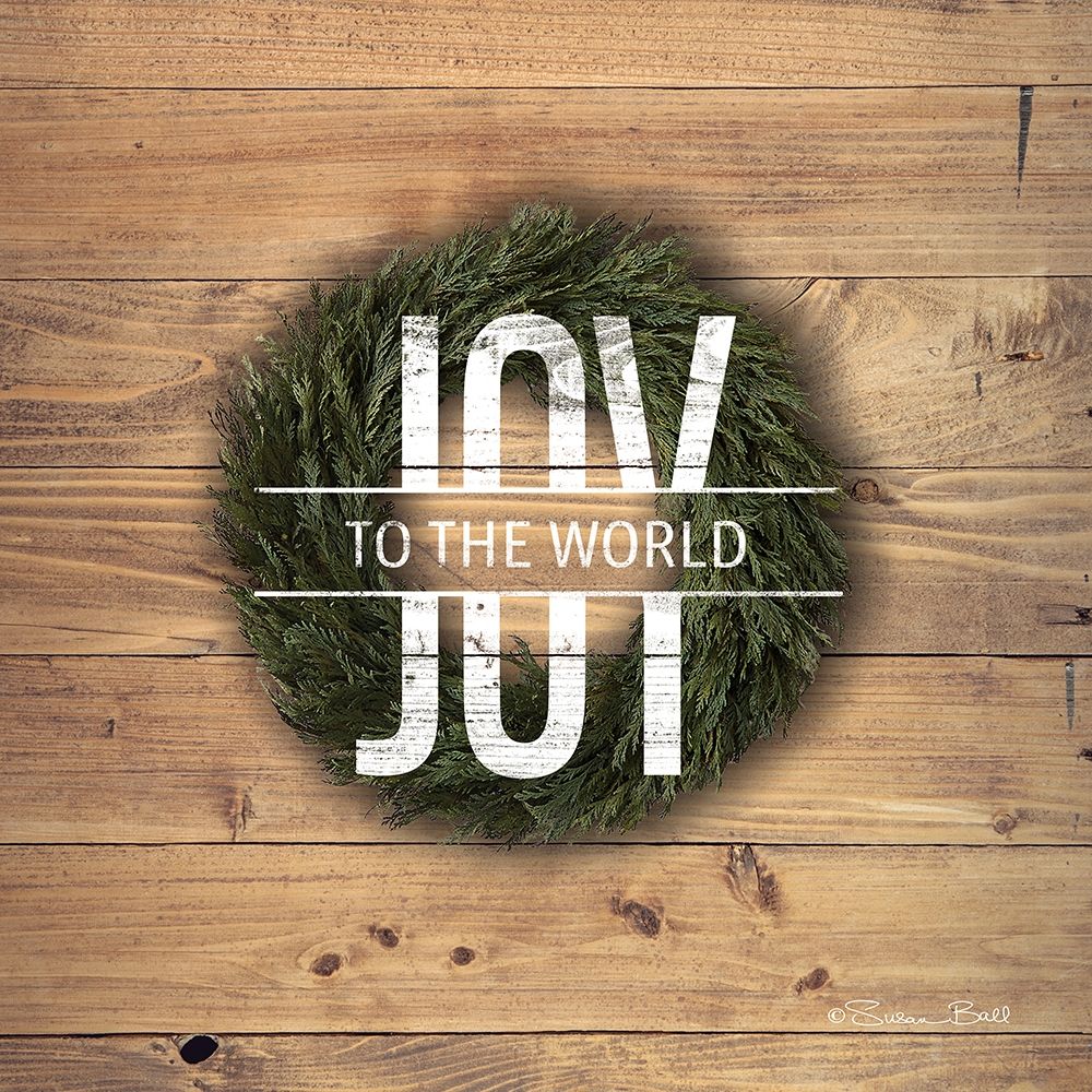 Wall Art Painting id:309058, Name: Joy to the World with Wreath, Artist: Ball, Susan