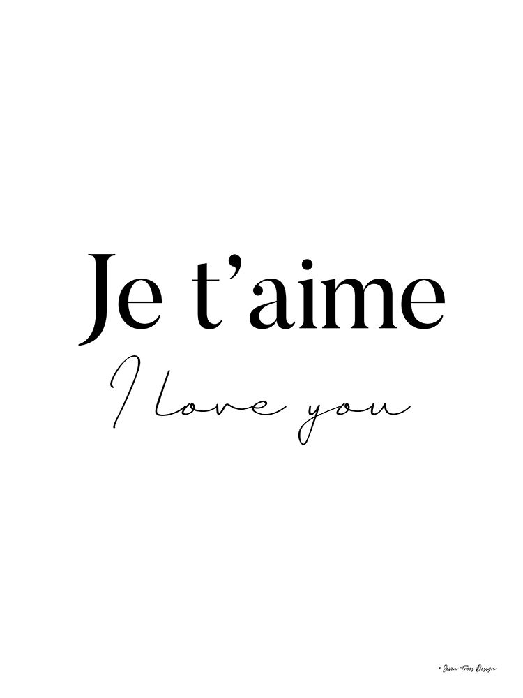 Wall Art Painting id:383197, Name: I Love You in French, Artist: Seven Trees Design