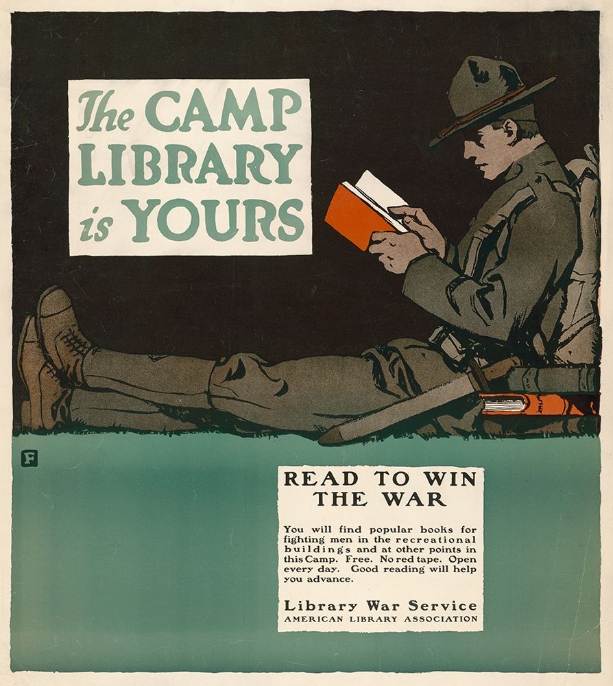 Wall Art Painting id:344681, Name: The Camp Library is Yours - Read to Win the War, 1917, Artist: Falls, Charles Buckles